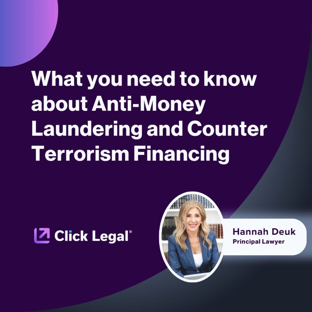 Anti-Money Laundering and Counter Terrorism Financing blog graphic featuring Hannah Deuk, Principal Lawyer at Click Legal.