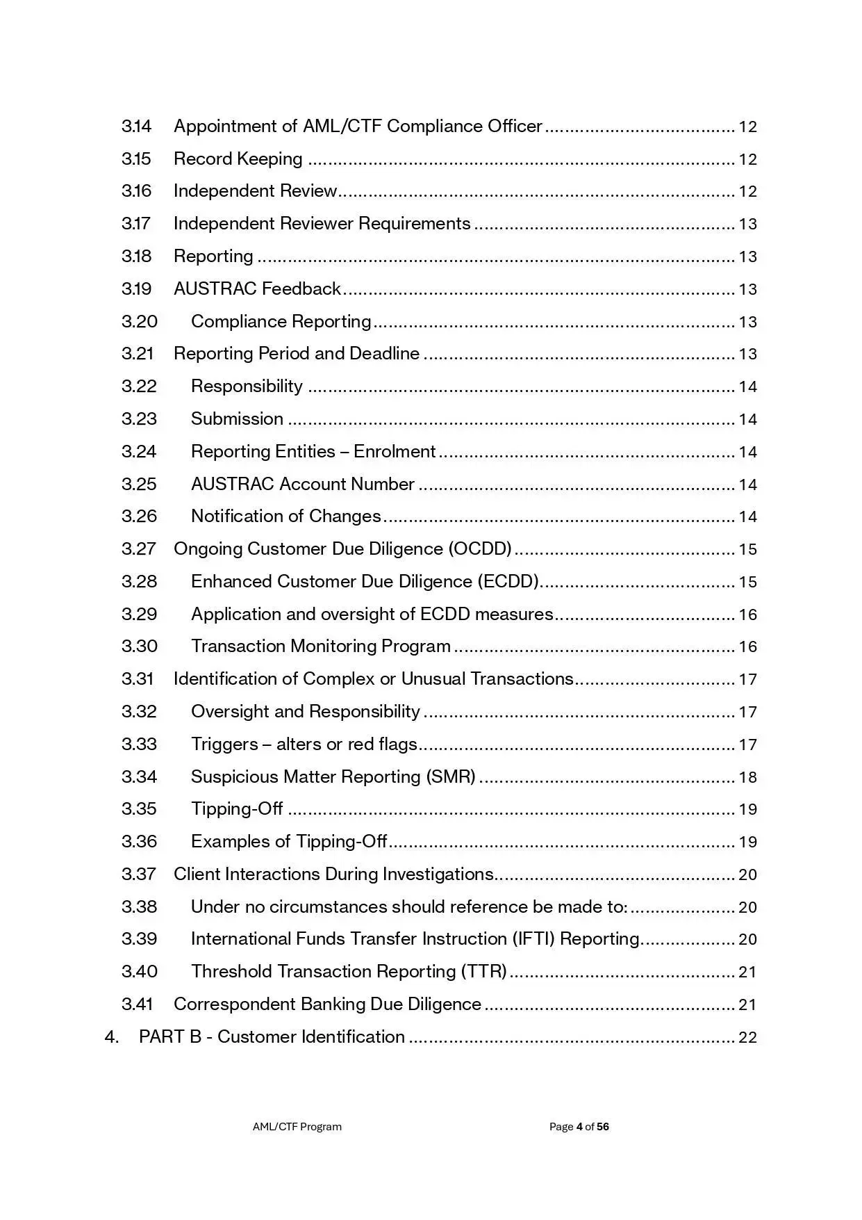 AML/CTF Program Template Table of Contents: Compliance officer appointment, record keeping, reporting, customer due diligence, and transaction monitoring.
