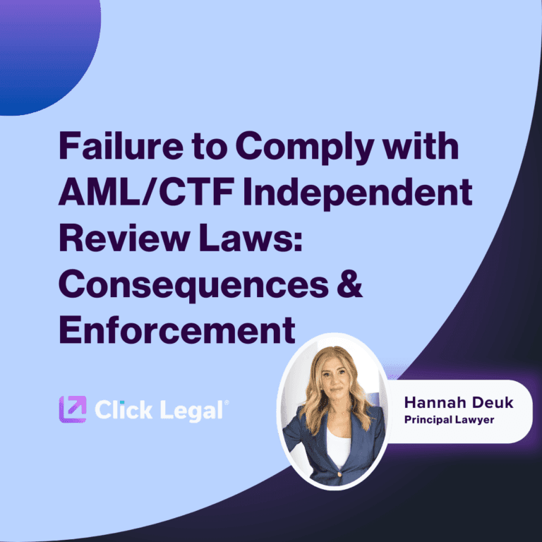 AML/CTF independent review laws, Click Legal, Hannah Deuk.