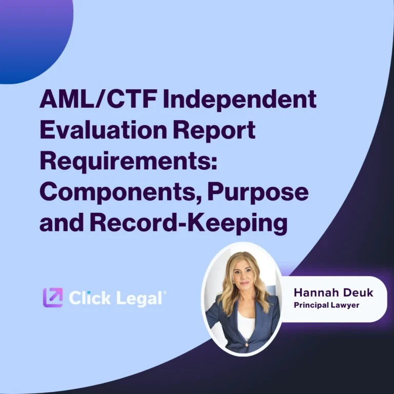 AML/CTF Independent Evaluation Report graphic with Hannah Deuk, Principal Lawyer at Click Legal.