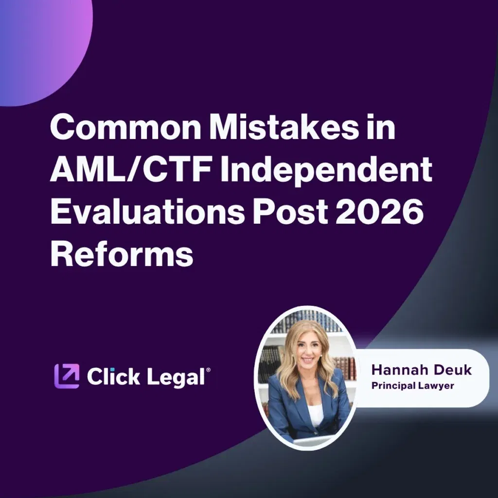 AML/CTF independent evaluations post-2026 reforms graphic featuring Hannah Deuk, Principal Lawyer at Click Legal.