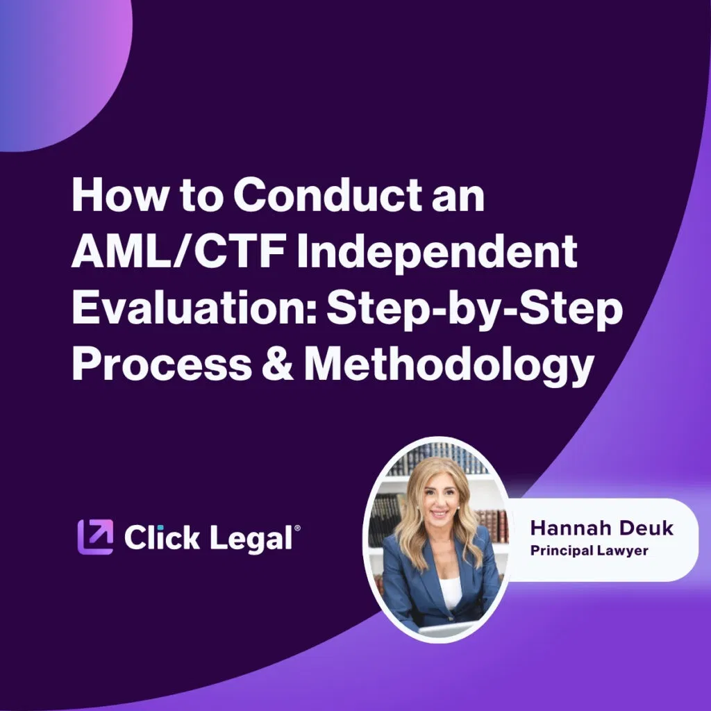 AML/CTF independent evaluation guide featuring Hannah Deuk, Principal Lawyer at Click Legal.